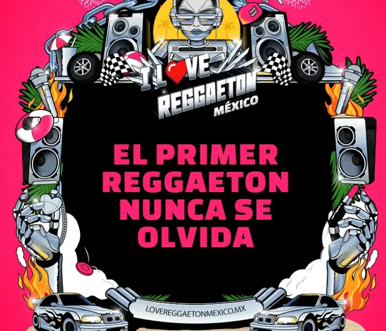 I Love Reggeaton 2025 CDMX